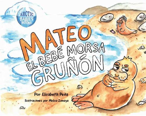 Mateo, El Bebe Morsa Grunon