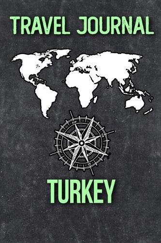 Travel Journal Turkey