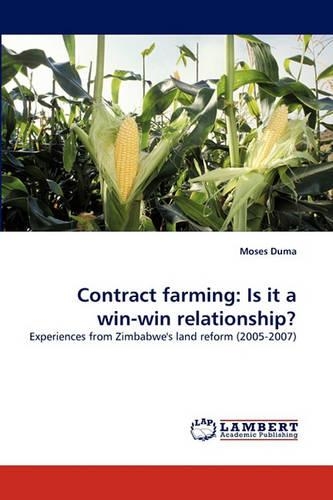 Contract Farming: Is It a Win-Win Relationship?