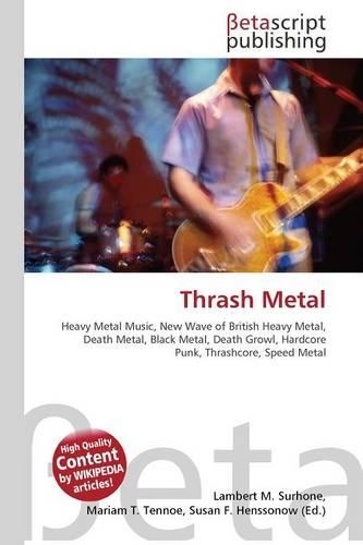 Thrash Metal: (English)