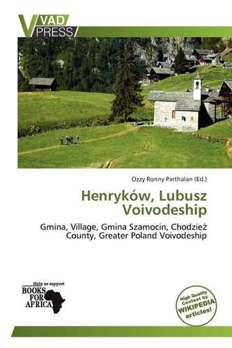 Henryk W, Lubusz Voivodeship