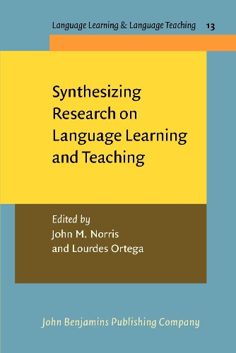 Synthesizing Research on Language Learning and Teaching: (13 Language Learning & Language Teaching)