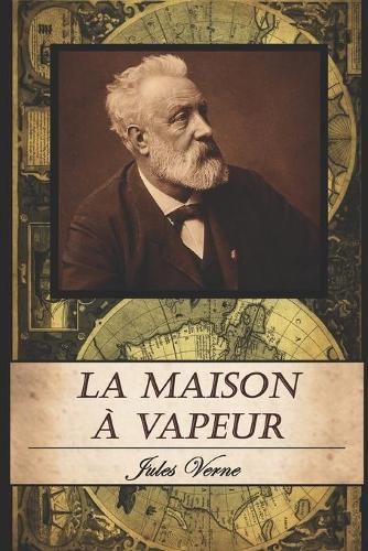 La Maison à Vapeur