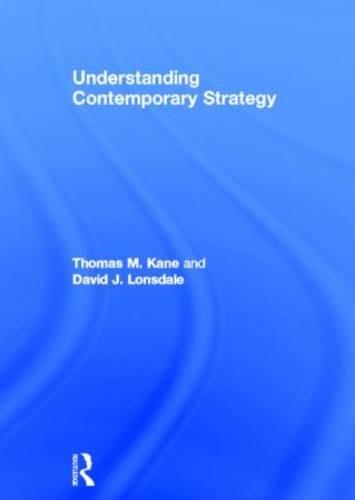 Understanding Contemporary Strategy