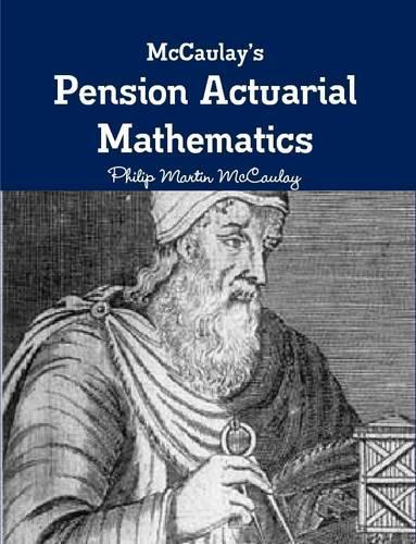 McCaulay's Pension Actuarial Mathematics