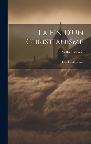 La Fin D'Un Christianisme