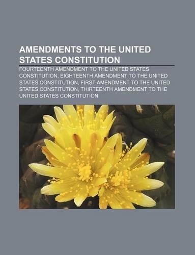 Amendments to the United States Constitution