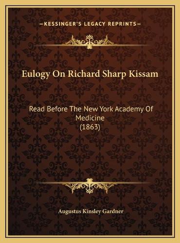Eulogy On Richard Sharp Kissam