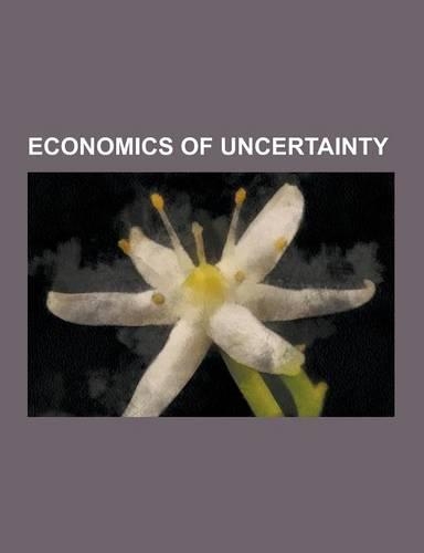 Economics of Uncertainty