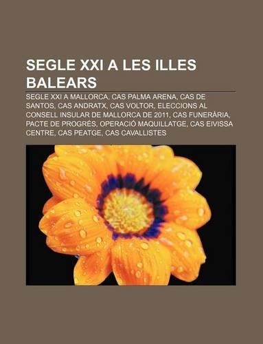 Segle XXI a Les Illes Balears