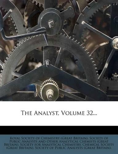 The Analyst, Volume 32...