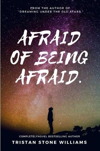 Afraid of Being Afraid.