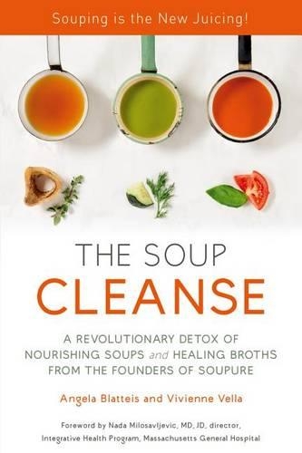 The Soup Cleanse