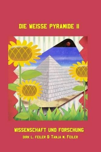 Die weisse Pyramide II