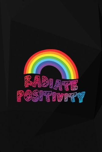 Radiate Positivity