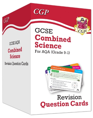 GCSE Combined Science AQA Revision Question Cards - Q&A cards for quick practice: (CGP AQA GCSE Combined Science)