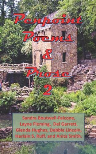 Penpoint Poems & Prose 2: (2 Penpoint Poems & Prose)