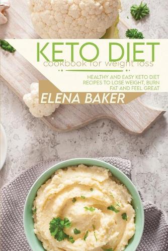 Keto Diet Cookbook For Weight Loss