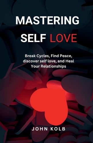 Mastering Self-Love