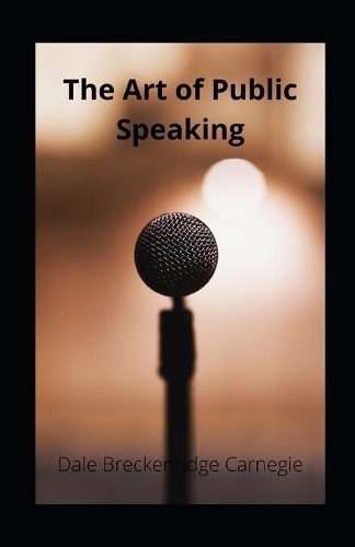 The Art of Public Speaking illustrated