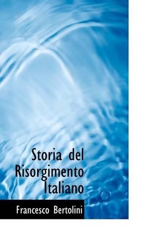 Storia del Risorgimento Italiano