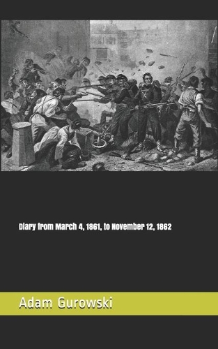 Diary from March 4, 1861, to November 12, 1862