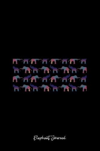 Elephant Journal: Lined Journal - Elephant Pattern Cool Zoo Animal Elephant Lover Gift - Black Ruled Diary, Prayer, Gratitude, Writing, Travel, Notebook For Men Women