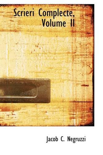 Scrieri Complecte, Volume II