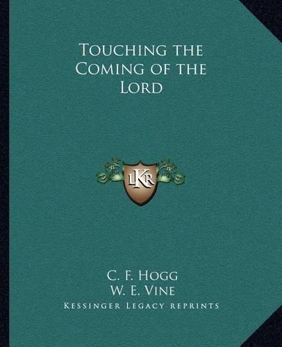 Touching the Coming of the Lord