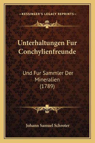 Unterhaltungen Fur Conchylienfreunde