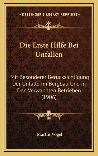 Die Erste Hilfe Bei Unfallen