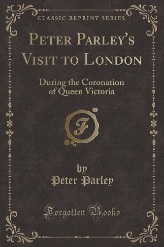 Peter Parley's Visit to London