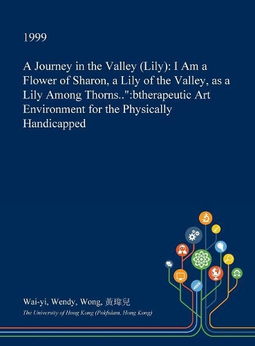 A Journey in the Valley (Lily)