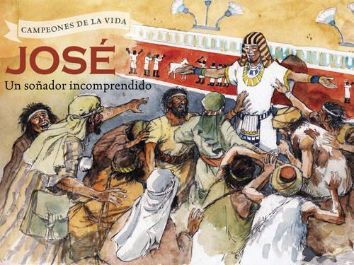 José, un soñador incomprendido