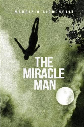 The Miracle Man