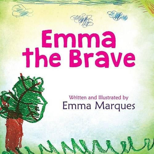 Emma The Brave: (English)