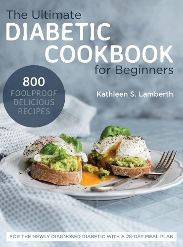 The Ultimate Diabetic Cookbook for Beginners