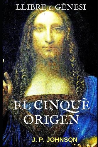 El Cinquè Origen.