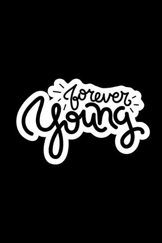 Forever Young