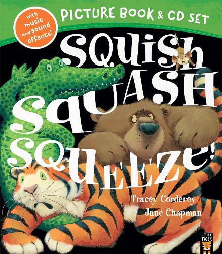 Squish Squash Squeeze!: Picture book and CD set