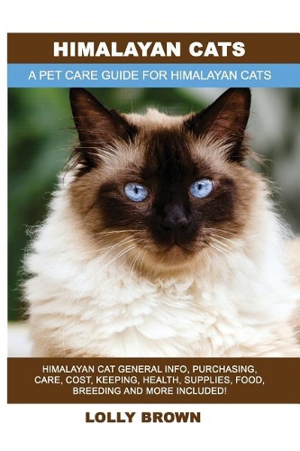 Himalayan Cats