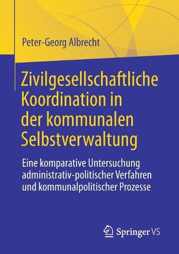 Zivilgesellschaftliche Koordination in der kommunalen Selbstverwaltung