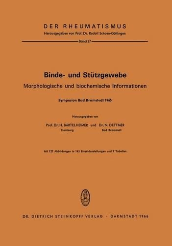 Binde- und Stützgewebe: Morphologische und Biochemische Informationen(37 Der Rheumatismus)