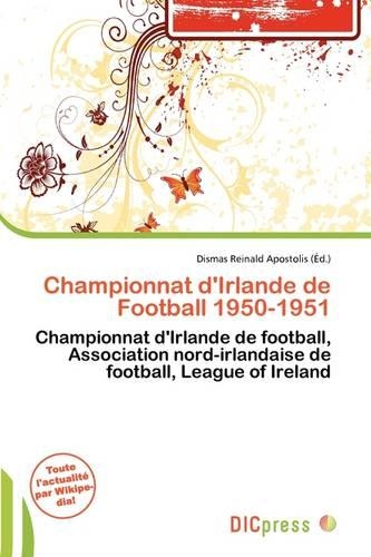 Championnat D'Irlande de Football 1950-1951
