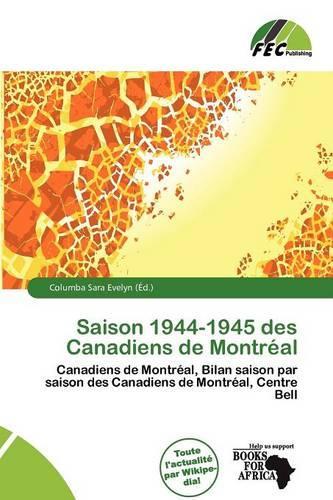 Saison 1944-1945 Des Canadiens de Montr Al