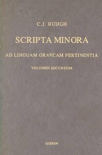 Scripta minora ad linguam Graecam pertinentia [II]: (French)