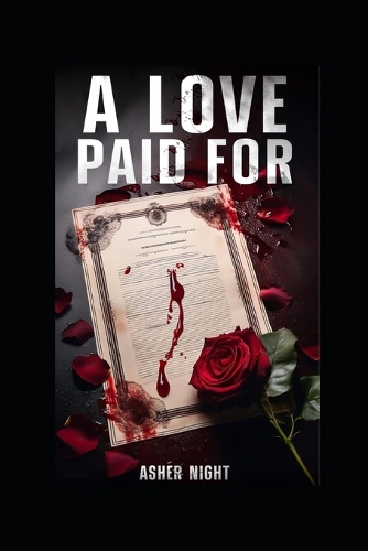 A Love Paid For