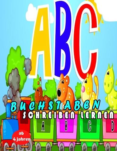 Buchstaben Schreiben lernen ab 4 jahren