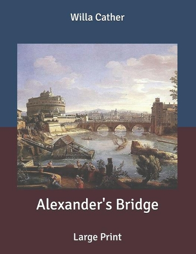 Alexander's Bridge