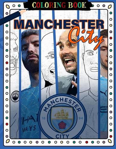 Manchester City Coloring Book